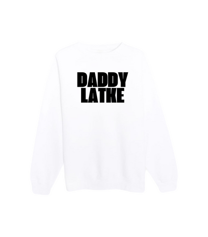 DADDY LATKE CREWNECK