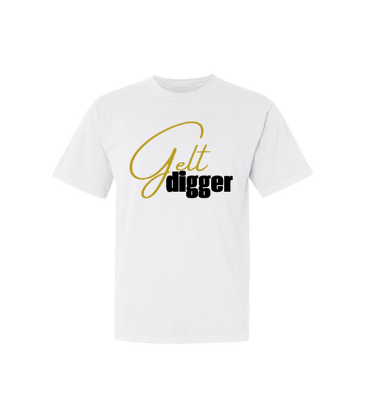 GELT DIGGER TEE