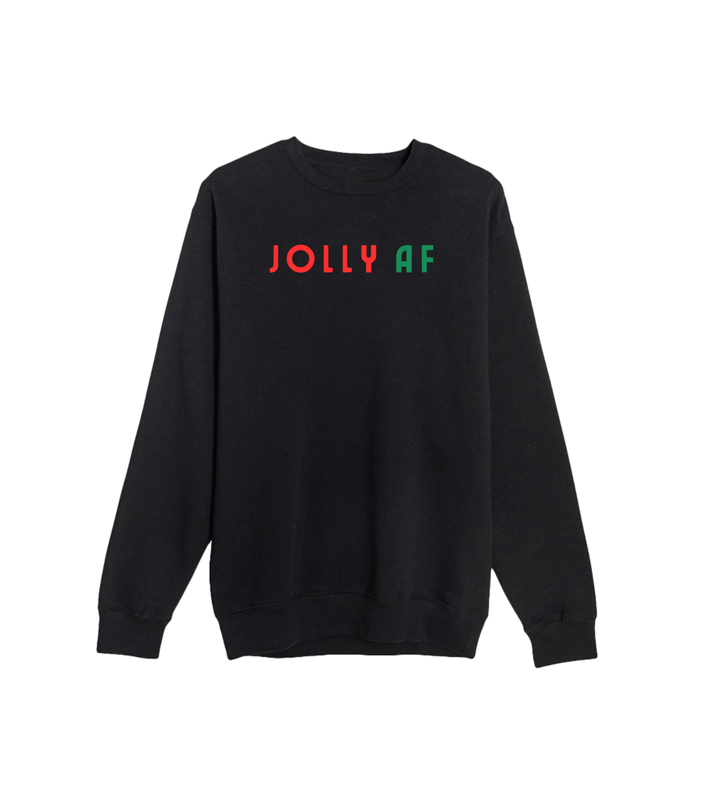 JOLLY AF CREWNECK