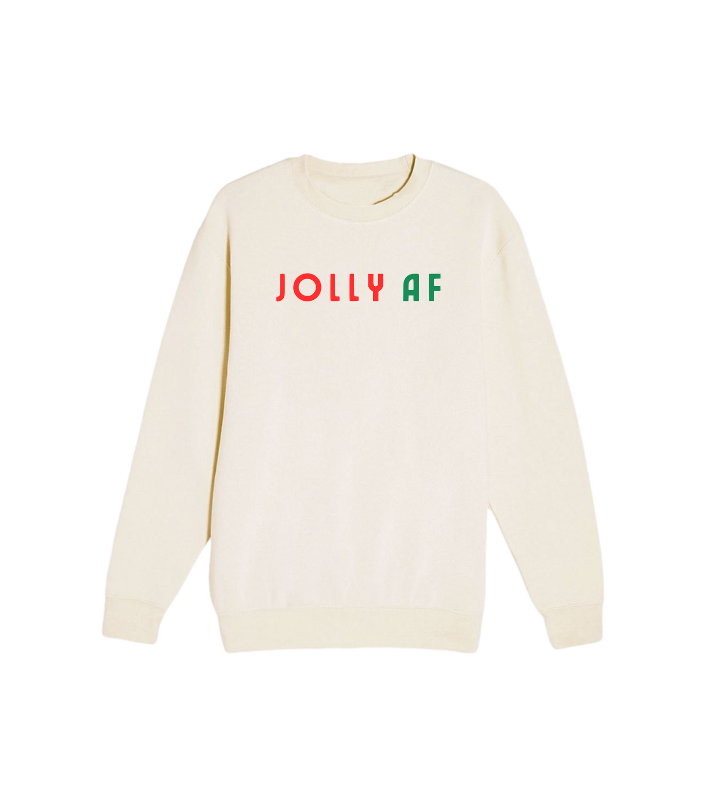 JOLLY AF CREWNECK