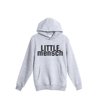 LITTLE MENSCH HOODIE