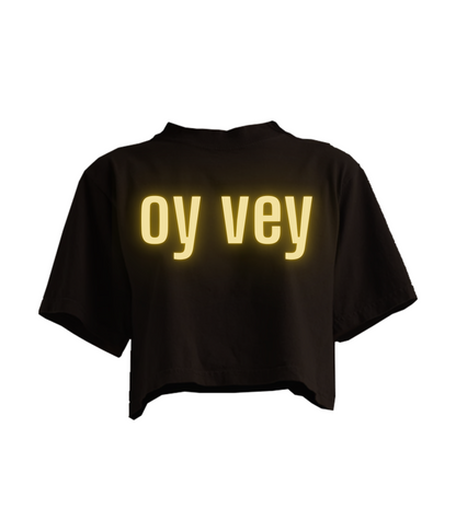 OY VEY NEON CROPPED TEE